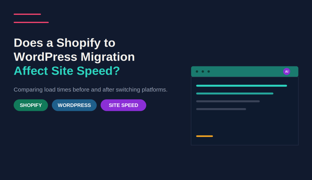shopify_to_wordpress_migration_site_speed_featured_image